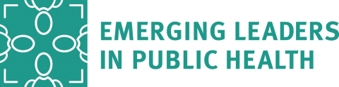 Emerging Leaders in Public Health Initiative Emerging Leaders in Public Health Initiative