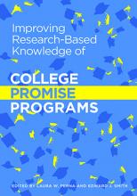 Book: Improving Research-Based Knowledge of College Promise Programs Book: Improving Research-Based Knowledge of College Promise Programs