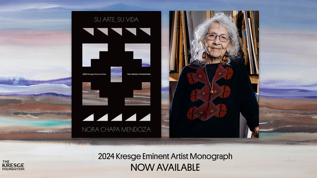 A graphic with the cover of a monograph entitled Su Arte, Su Vida: The Kresge Foundation 2024 Kresge Eminent Artist Nora Chapa Mendoza, and a photo of Nora. The background is of one of Nora's colorful paintings. Text at the bottom: 2024 Kresge Eminent Artist Monograph Now Available