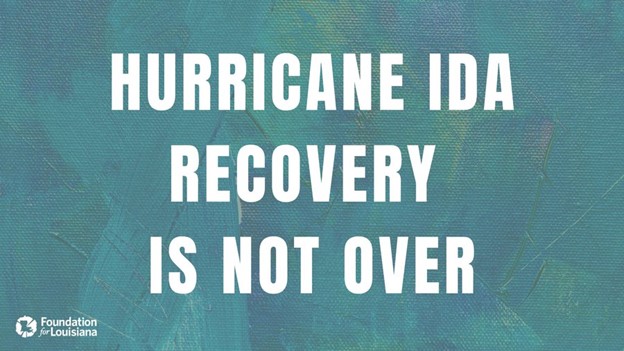 Hurricane Ida Recovery is Not Over