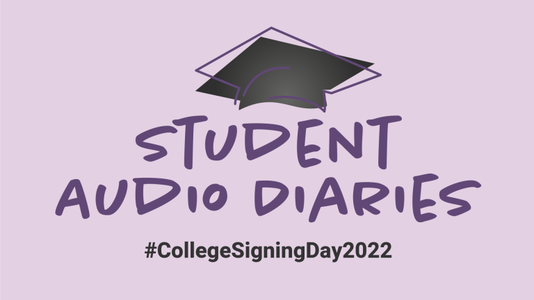 Graphic with a graduation cap and the text: Student Audio Diaries #CollegeSigningDay2022
