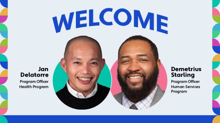 Two photos and the text: Welcome:Health Program Officer Jan Delatorre and Human Services Program Officer Demetrius Starling