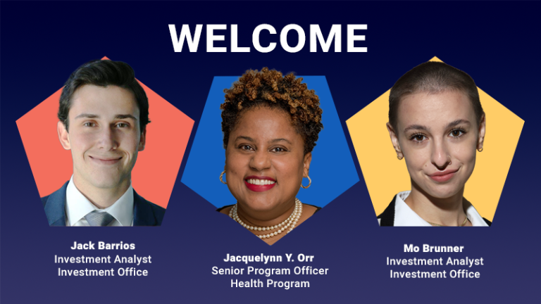 A welcome graphic with three faces. A white man, Jack Barrios, Investment Analyst, Investment officer. A Black woman with short curly hair and a pearl necklace, Jacquelynn Orr, Senior Program Officer, Health Program. And a white person, Mo Brunner, Investment Analyst, Investment Office.