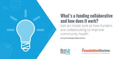 kor Lav et navn Amorous Foundation Review article tells the story behind The BUILD Health Challenge  funding collaborative - Kresge Foundation